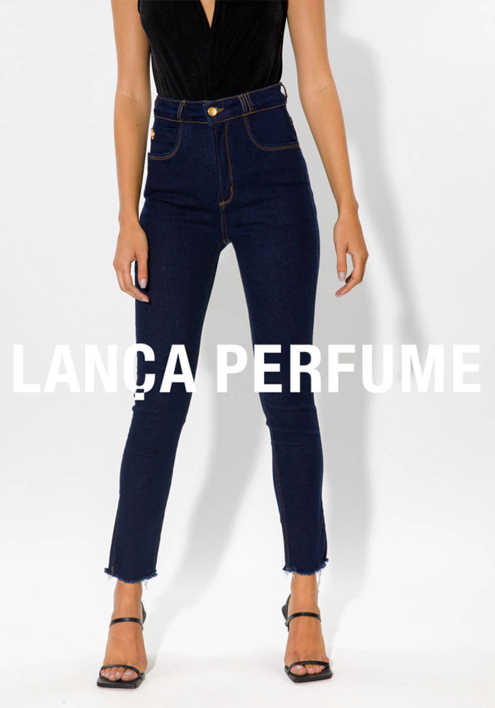 CALÇA JEANS LANÇA PERFUME CALÇA JEANS LANÇA PERFUME